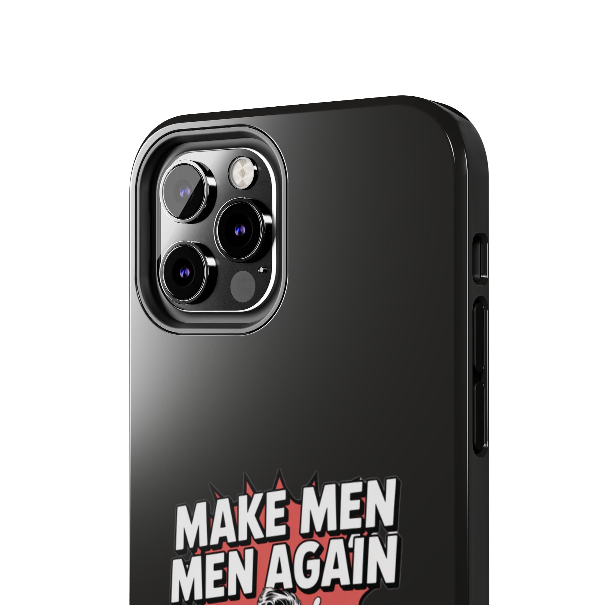 Make Men Men Again Case | Funny Conservative Retro Comic Muscle Guy Graphic | Pro Masculinity Anti-Woke Right Wing Phone Cover