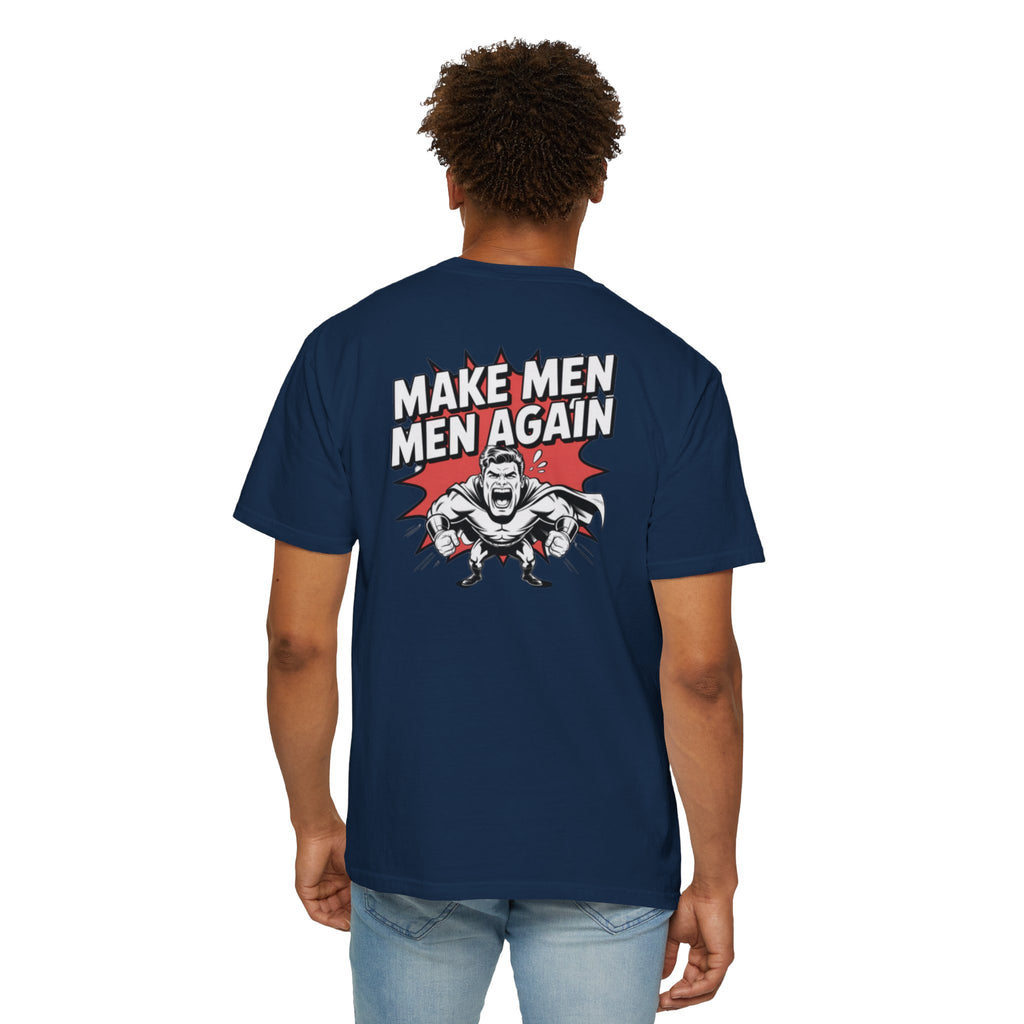 Make Men Men Again T-Shirt | Retro Comic Muscle Guy | Masculinity Graphic Tee