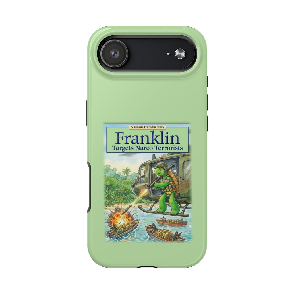 Franklin Targets Narco Terrorists Phone Case | Retro Turtle Graphic iPhone & Samsung Cover