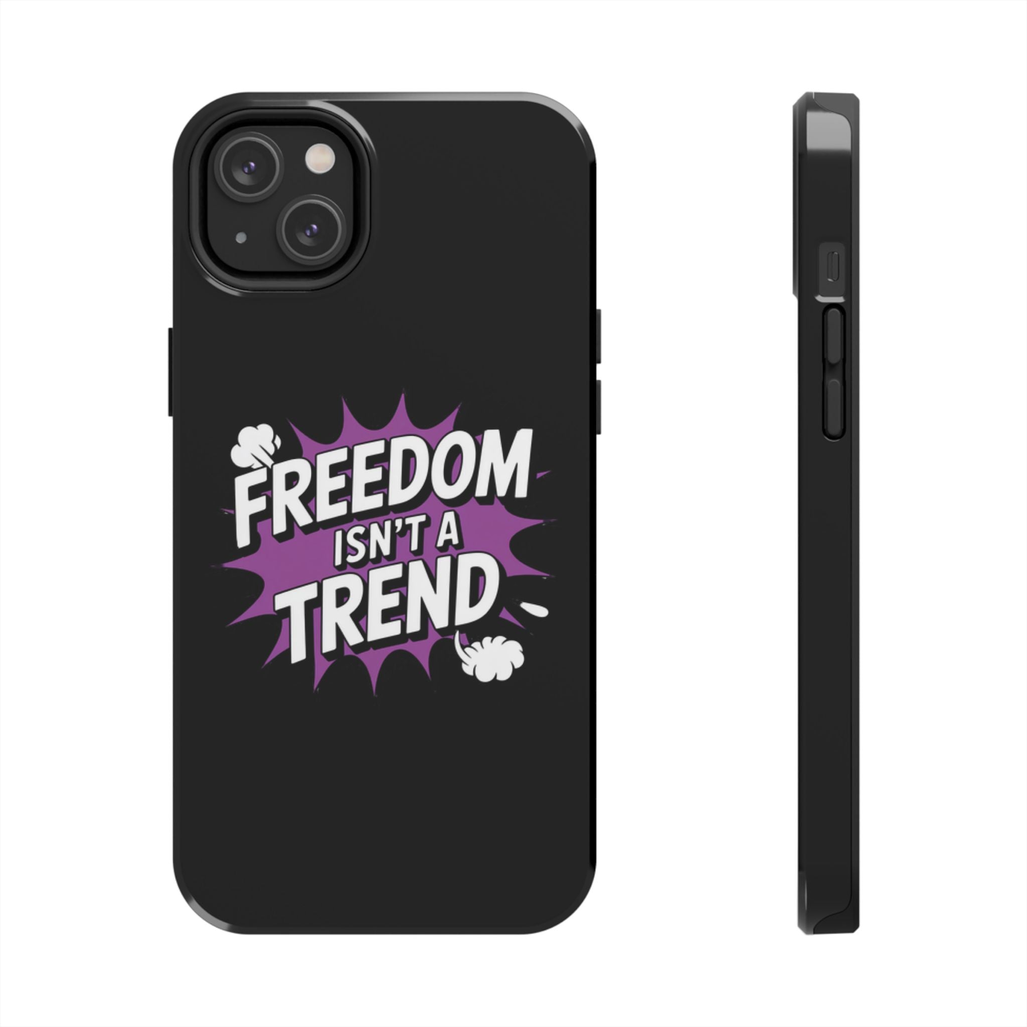 Freedom Isnt a Trend Phone Case | Conservative iPhone & Samsung Cover | Anti-Woke Comic Style Case | Republican Free Speech Accessory