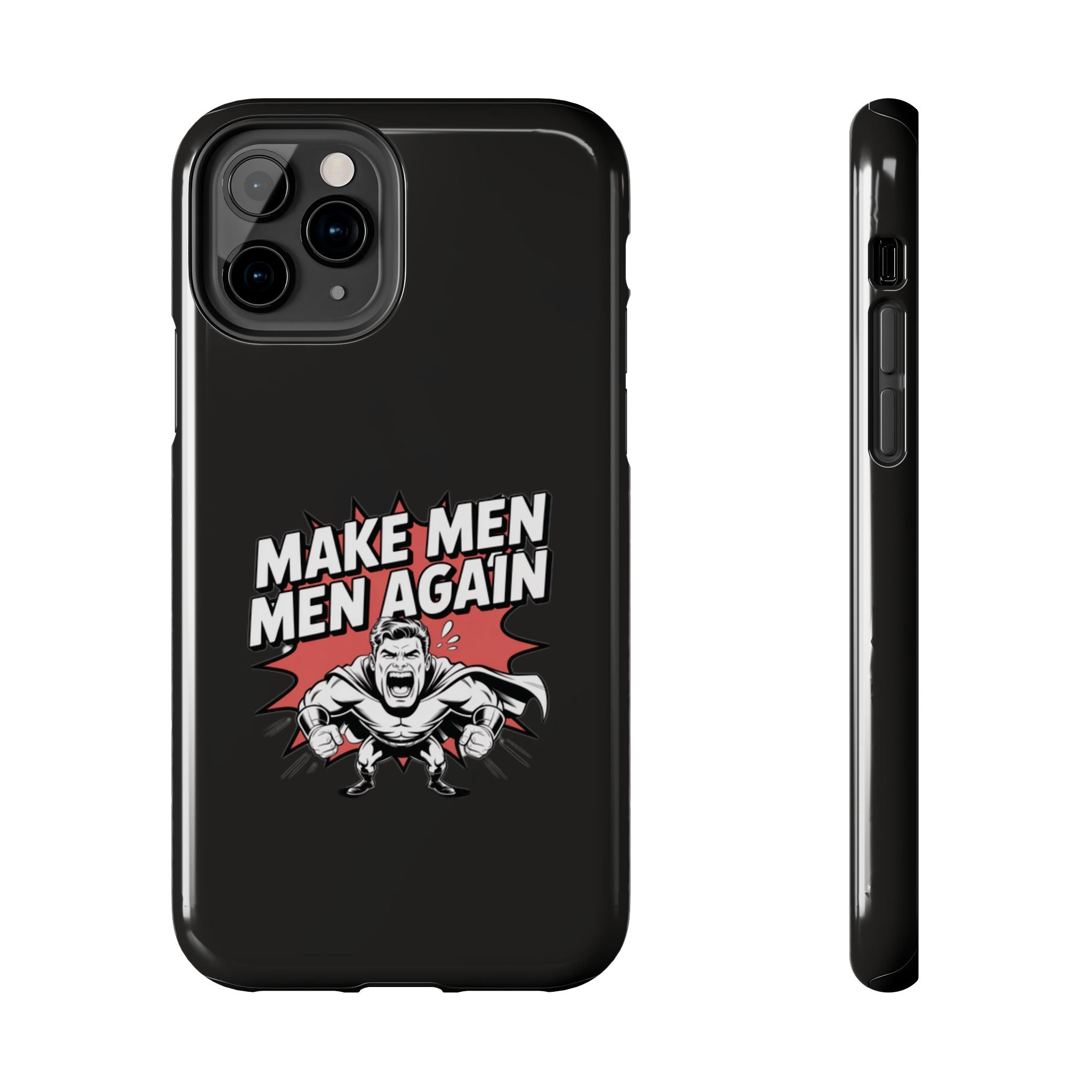Make Men Men Again Case | Funny Conservative Retro Comic Muscle Guy Graphic | Pro Masculinity Anti-Woke Right Wing Phone Cover
