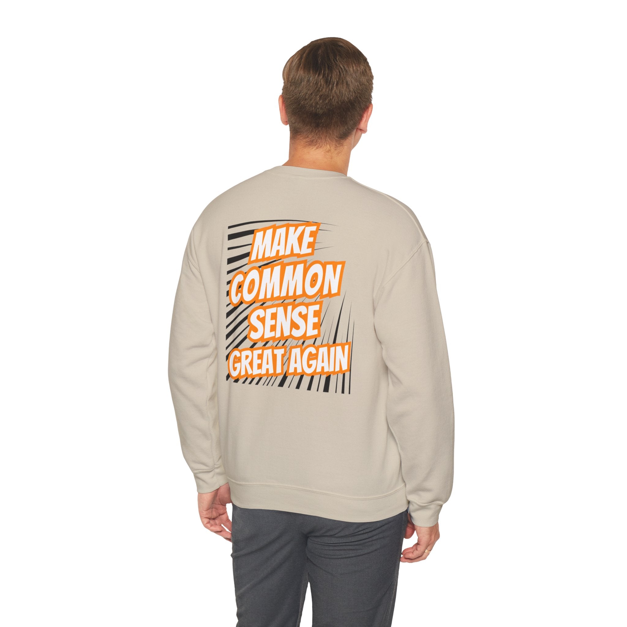 Make Common Sense Great Again | Unisex Heavy Blend Crewneck Sweatshirt |  Soft 50/50 Fleece