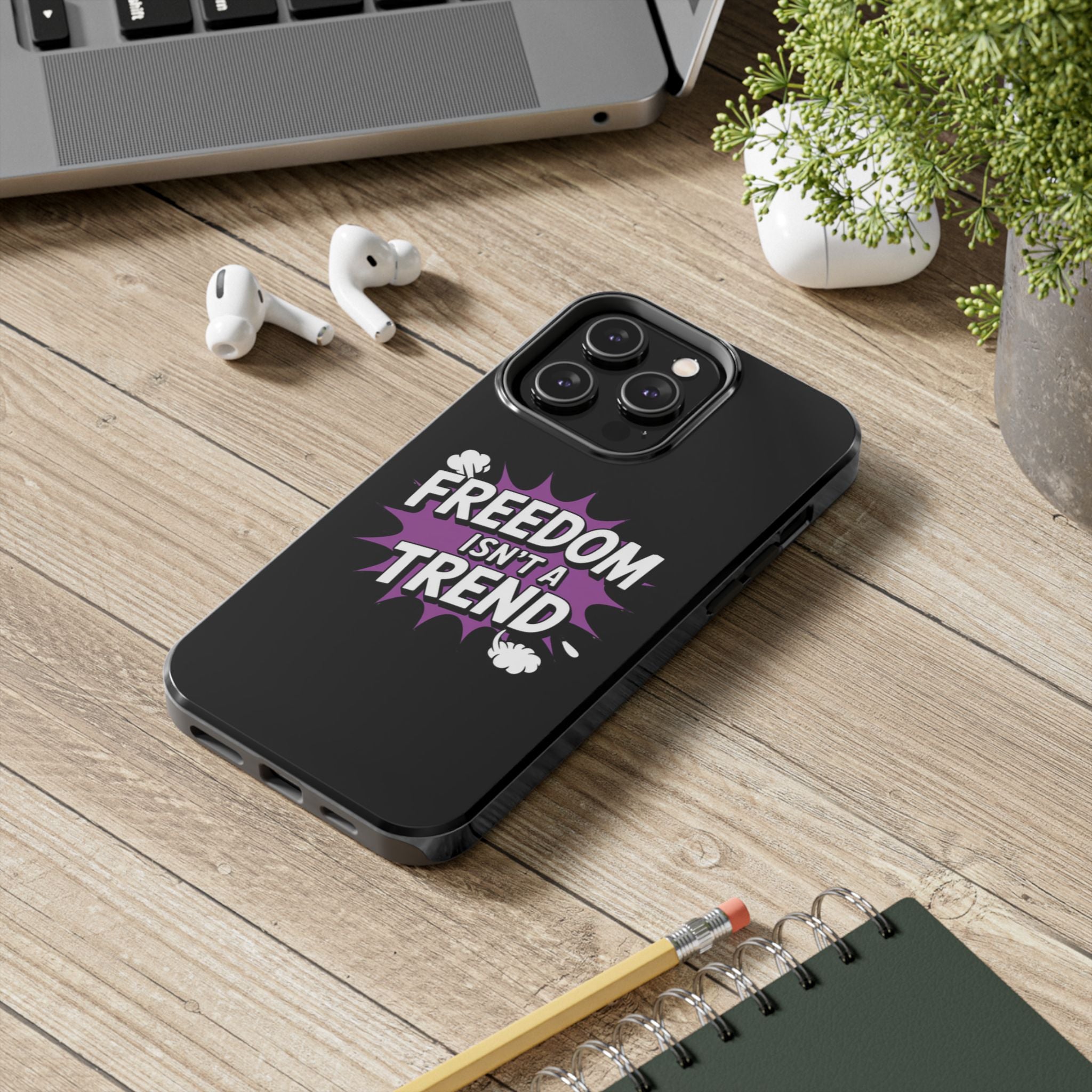 Freedom Isnt a Trend Phone Case | Conservative iPhone & Samsung Cover | Anti-Woke Comic Style Case | Republican Free Speech Accessory