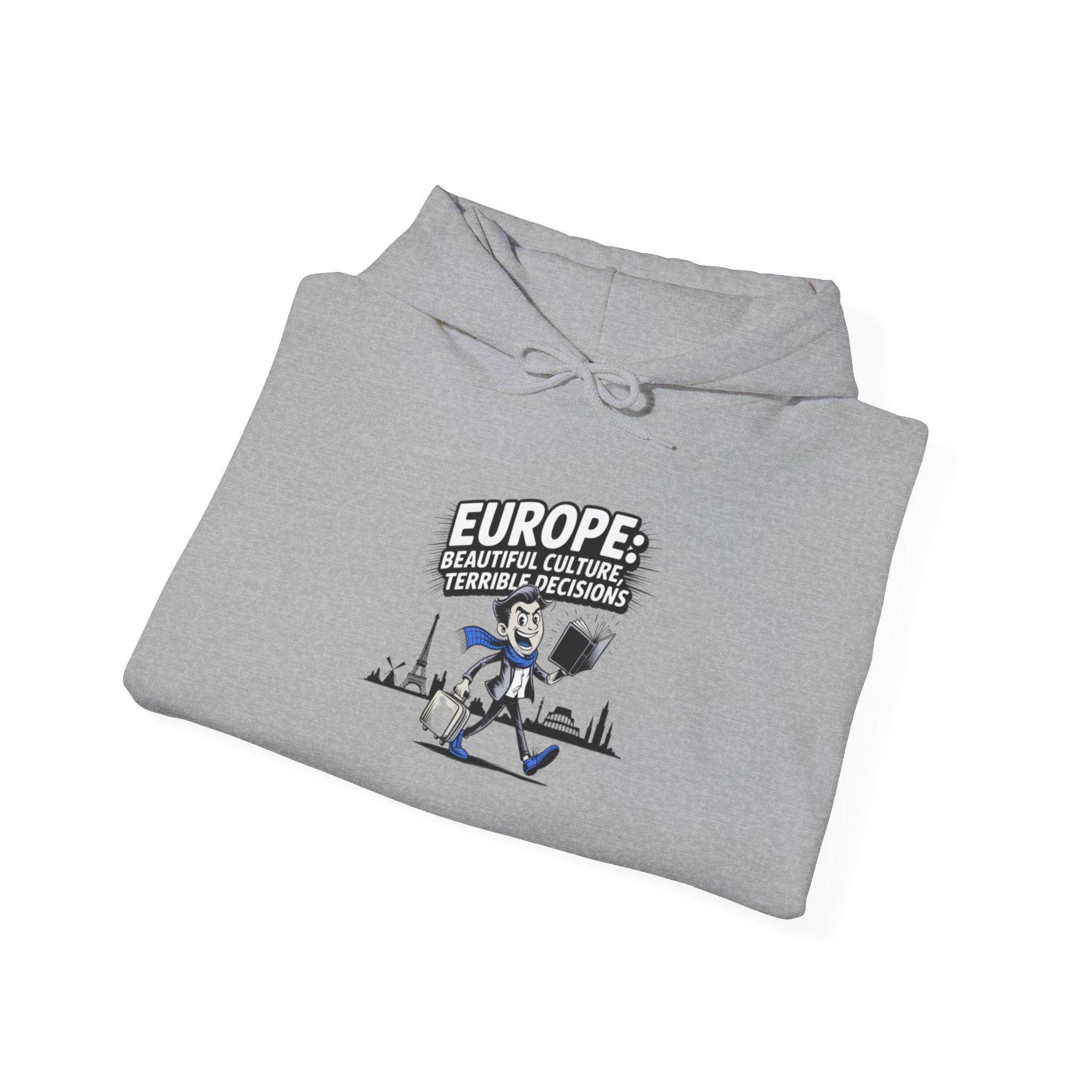 Europe Beautiful Culture Terrible Decisions Hoodie | Anti-Woke Europe Political Satire Hooded Sweatshirt
