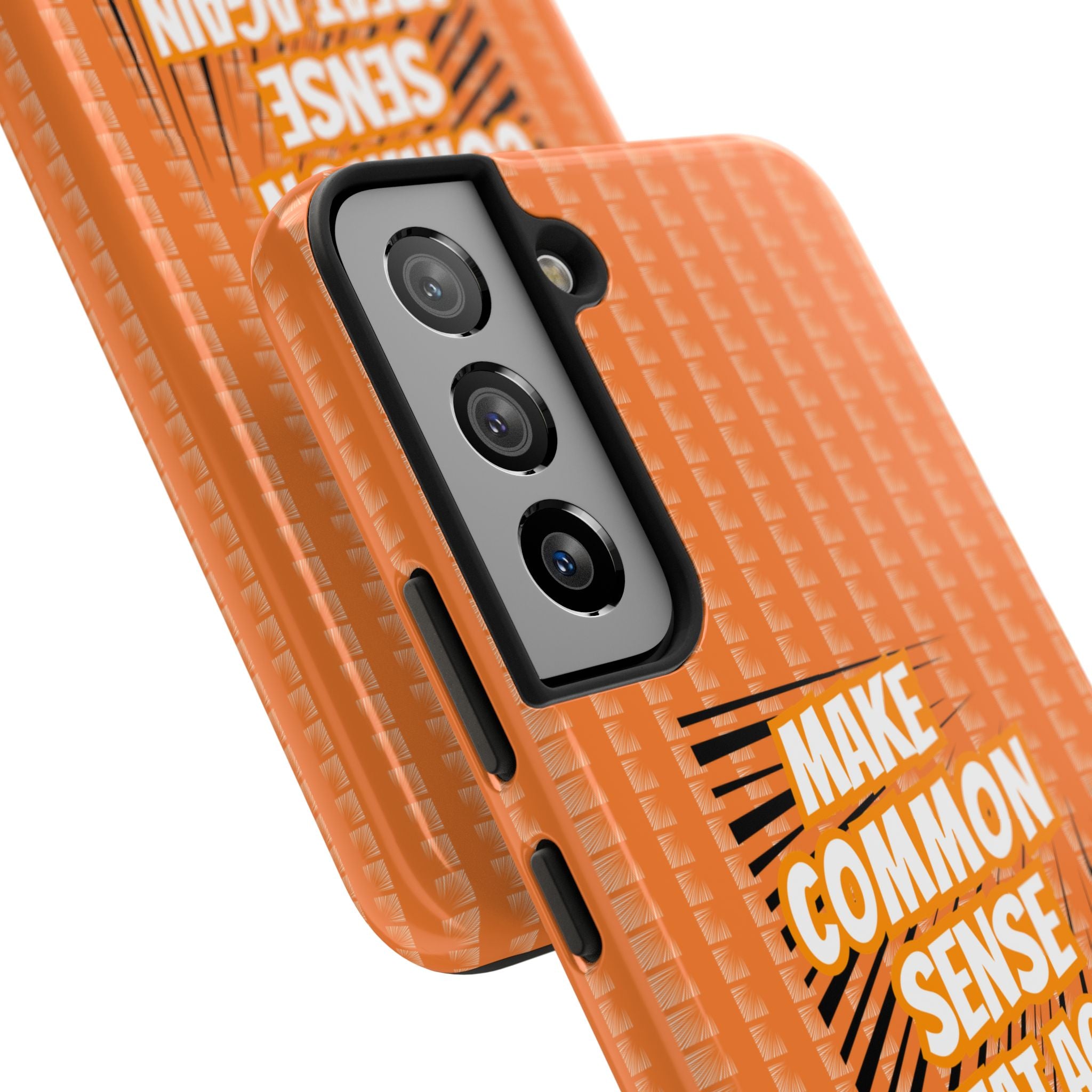 Make Common Sense Great Again Tough Phone Case | Impact-Resistant iPhone & Samsung Cover