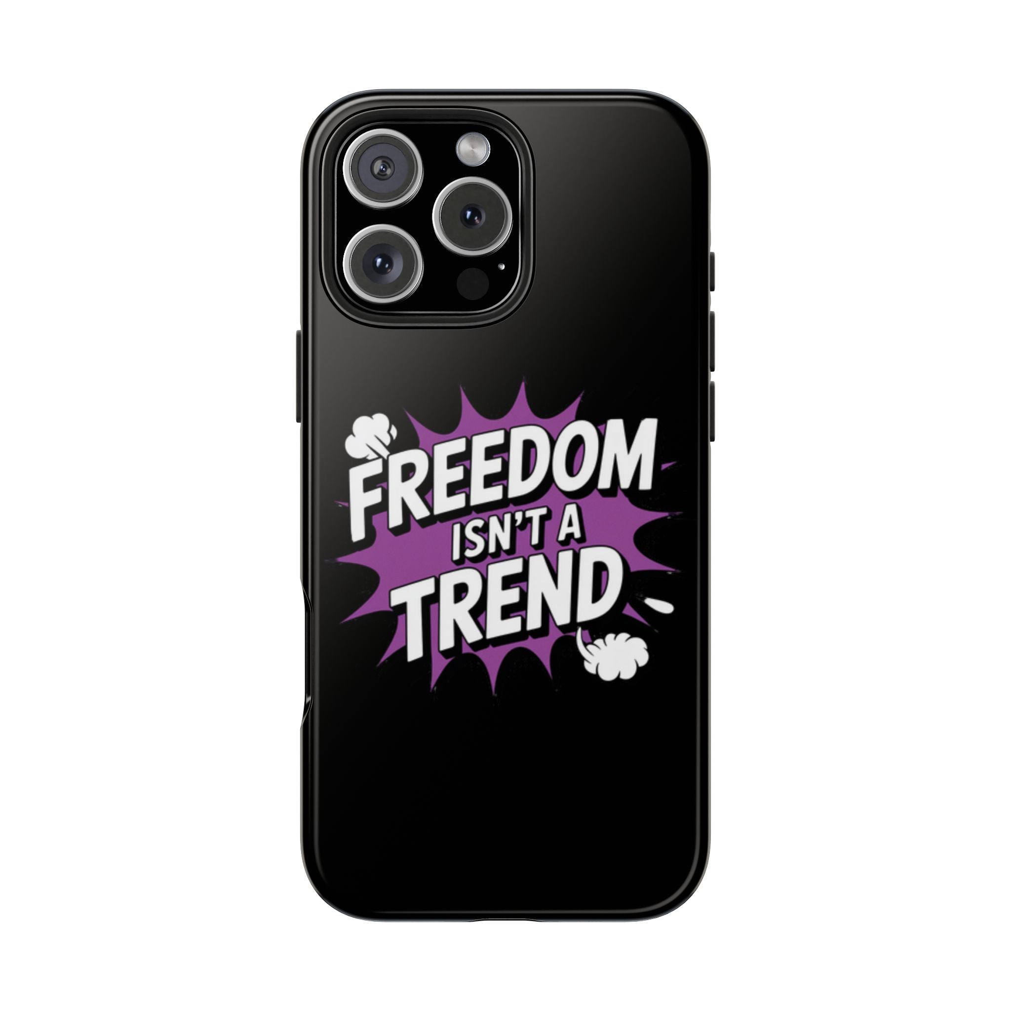 Freedom Isnt a Trend Phone Case | Conservative iPhone & Samsung Cover | Anti-Woke Comic Style Case | Republican Free Speech Accessory