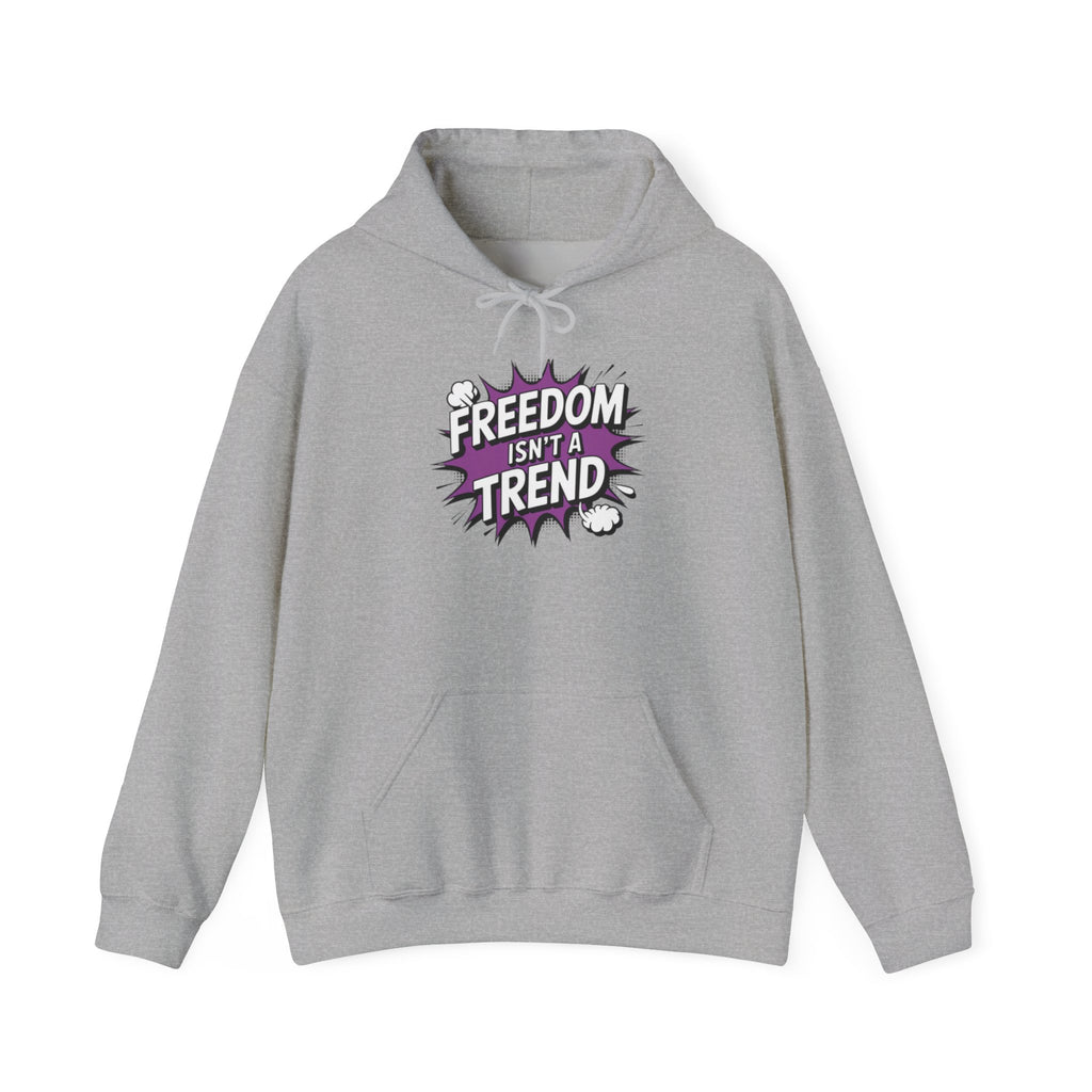 Freedom Isnt a Trend Hoodie | Retro Comic Front Print Pullover | Conservative Free Speech Streetwear | Anti-Woke Graphic Hooded Sweatshirt