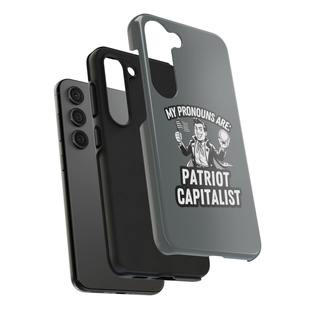 My Pronouns Are Patriot / Capitalist Phone Case | Conservative iPhone & Samsung Cover | Anti-Woke Political Case | Funny Patriot Gift