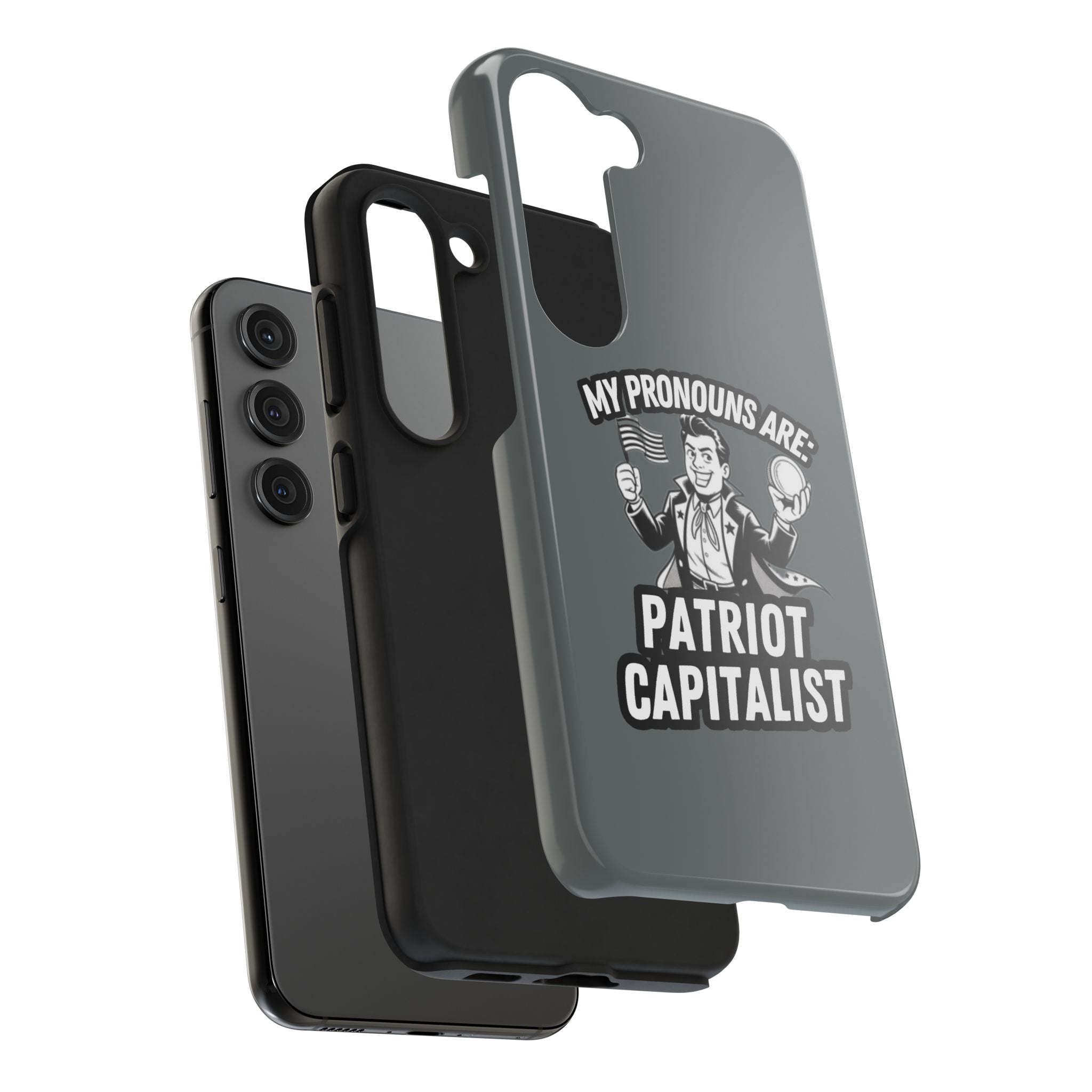 My Pronouns Are Patriot / Capitalist Phone Case | Conservative iPhone & Samsung Cover | Anti-Woke Political Case | Funny Patriot Gift