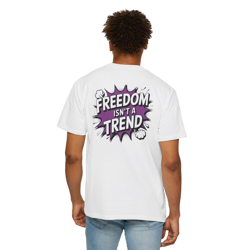 Freedom Isnt a Trend T-Shirt | Retro Comic Speech Bubble Tee | Conservative Freedom Shirt | Anti-Woke Graphic Top for Men & Women