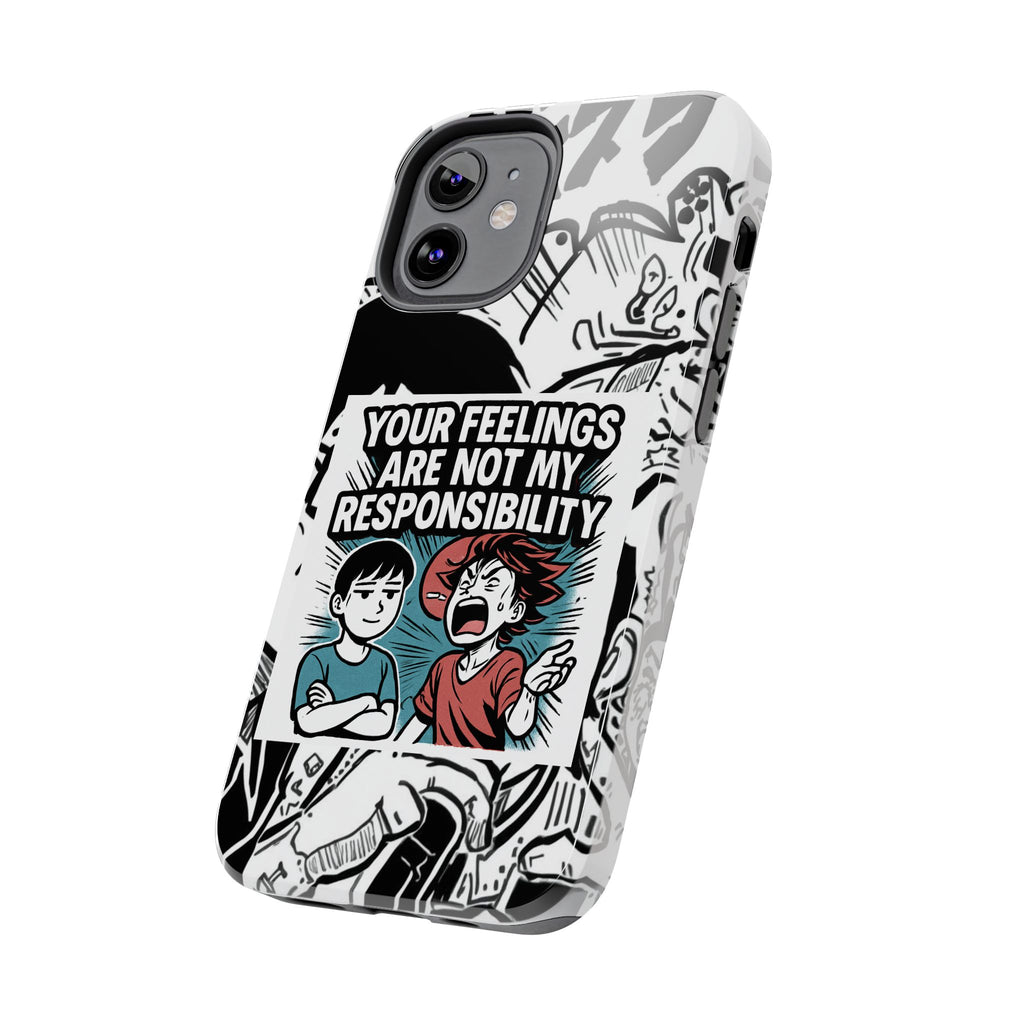 Your Feelings Are Not My Responsibility Phone Case | Funny Conservative Manga Comic iPhone & Samsung Cover