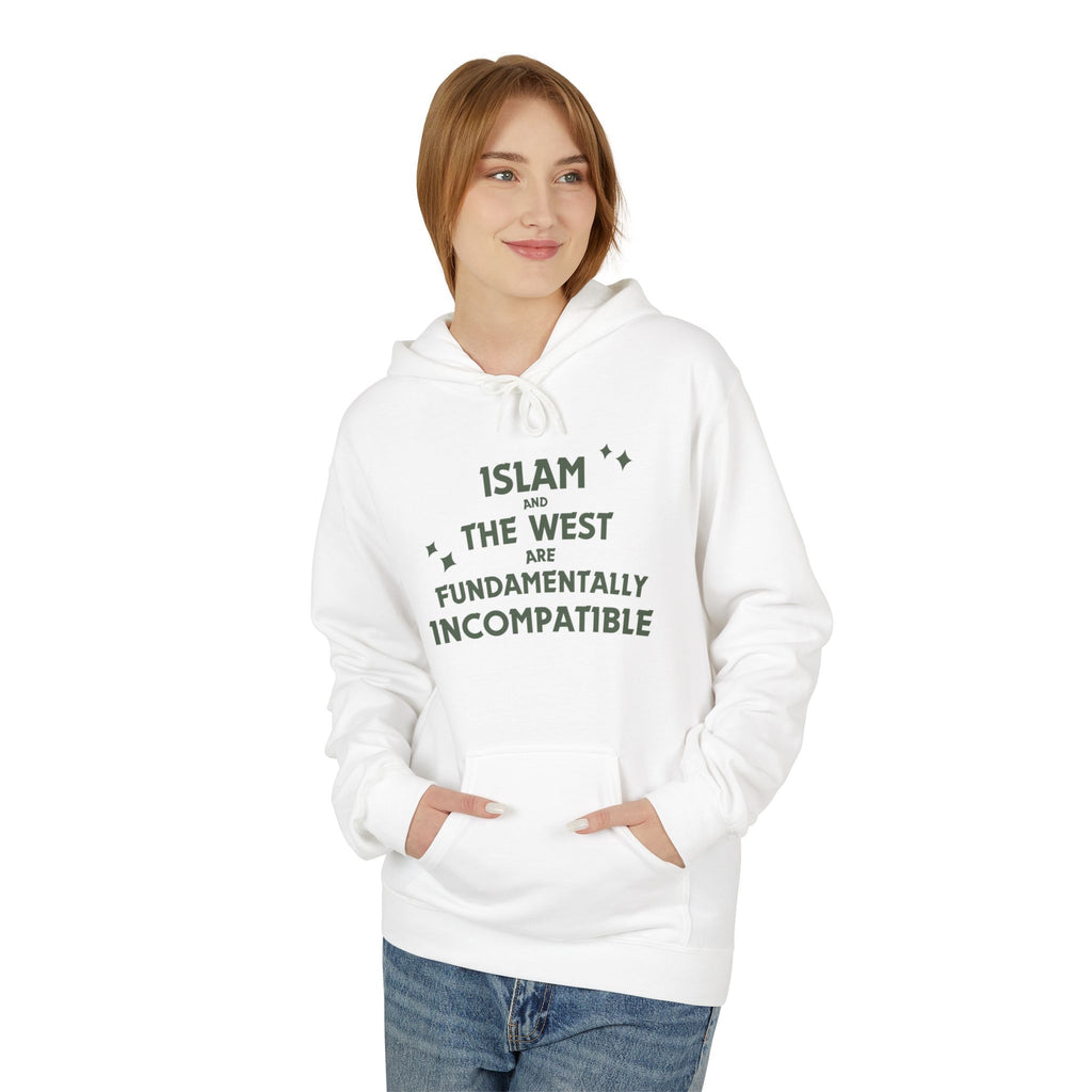 Islam and the West are Fundamentally Incompatible Midweight Fleece Hoodie | Minimal Embroidered Statement Pullover