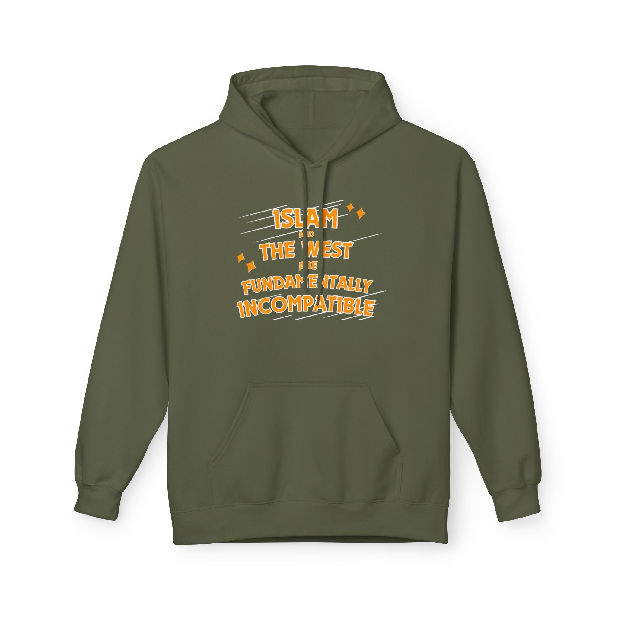 Islam and the West are Fundamentally Incompatible Midweight Fleece Hoodie | Minimal Embroidered Statement Pullover