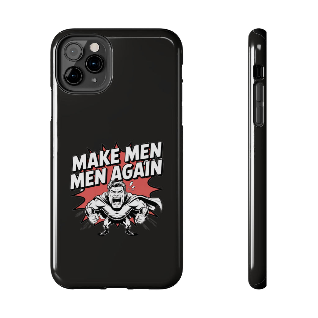 Make Men Men Again Case | Funny Conservative Retro Comic Muscle Guy Graphic | Pro Masculinity Anti-Woke Right Wing Phone Cover