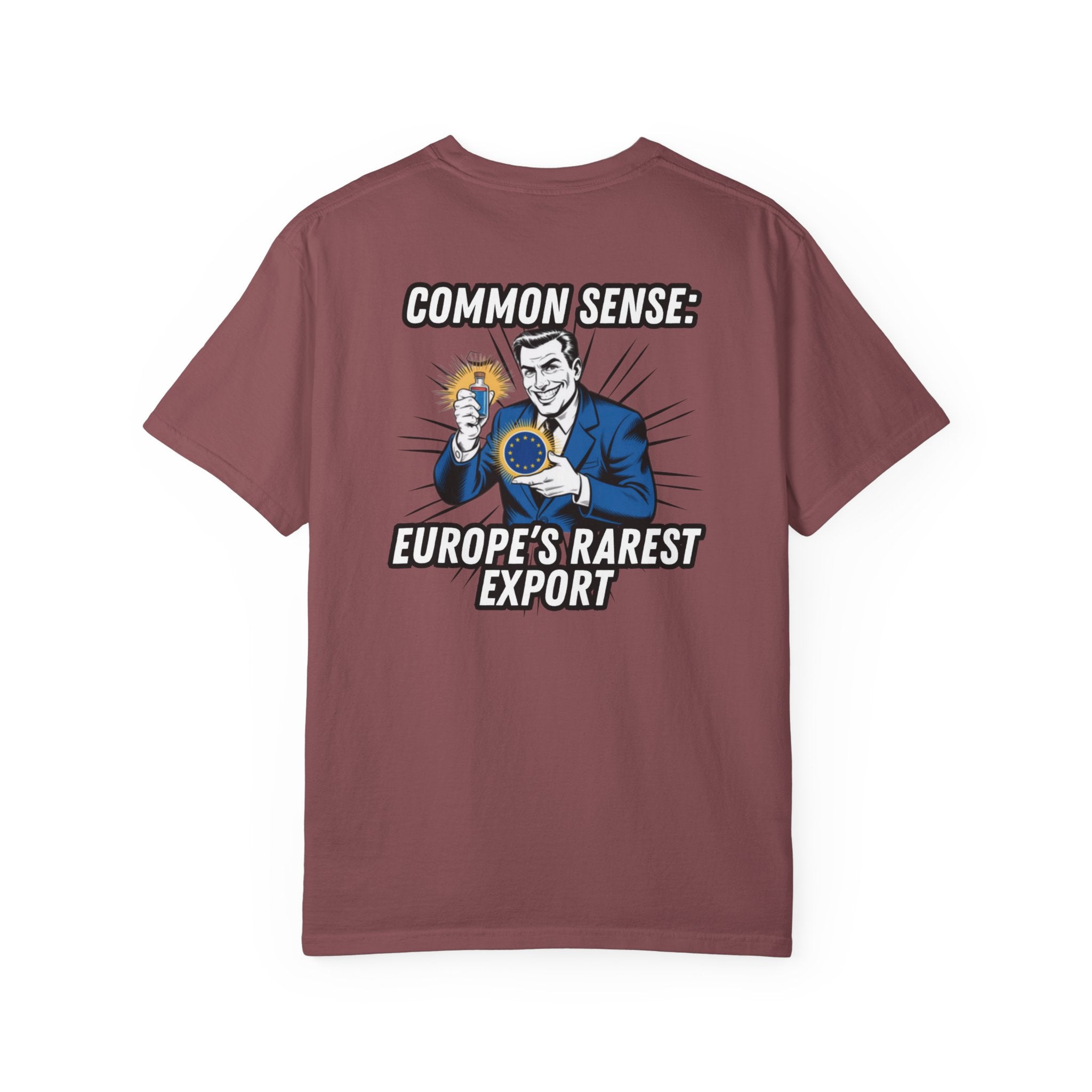 Common Sense Europe s Rarest Export T-shirt | Retro Political Satire Tee