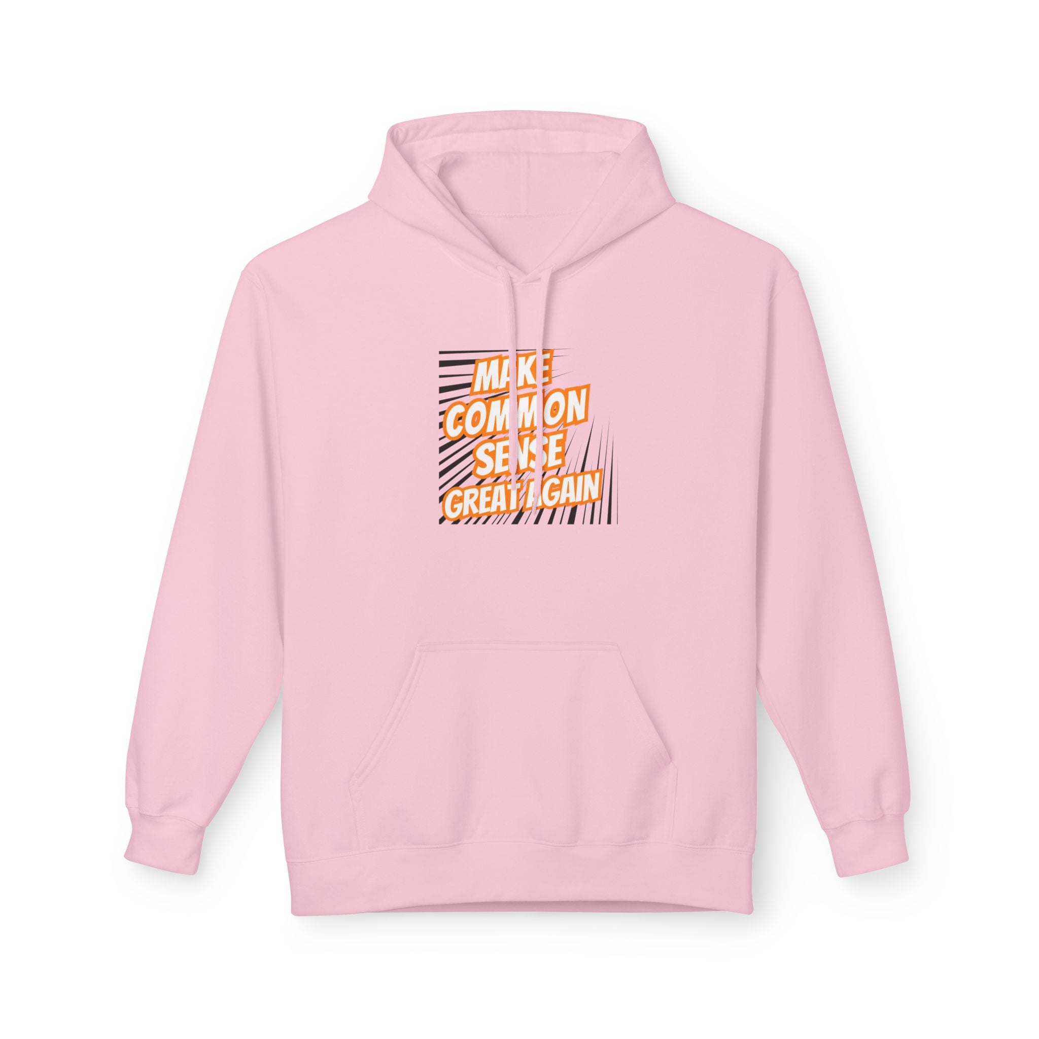Make Common Sense Great Again Hoodie | Retro Text Stripes | Unisex Fleece Pullover