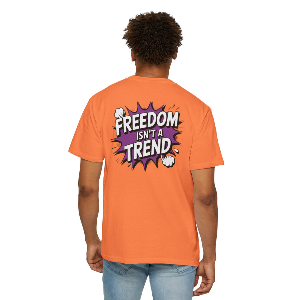 Freedom Isnt a Trend T-Shirt | Retro Comic Speech Bubble Tee | Conservative Freedom Shirt | Anti-Woke Graphic Top for Men & Women