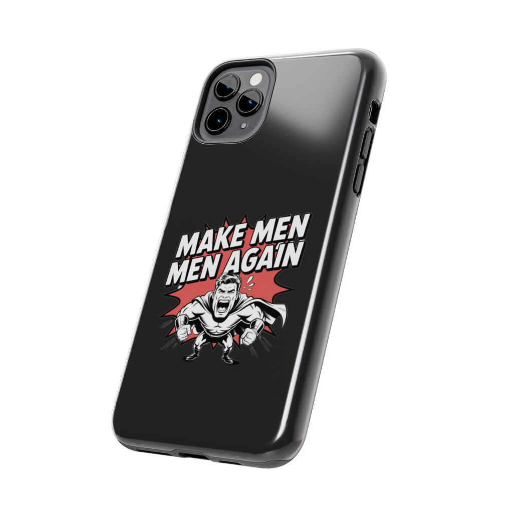 Make Men Men Again Case | Funny Conservative Retro Comic Muscle Guy Graphic | Pro Masculinity Anti-Woke Right Wing Phone Cover