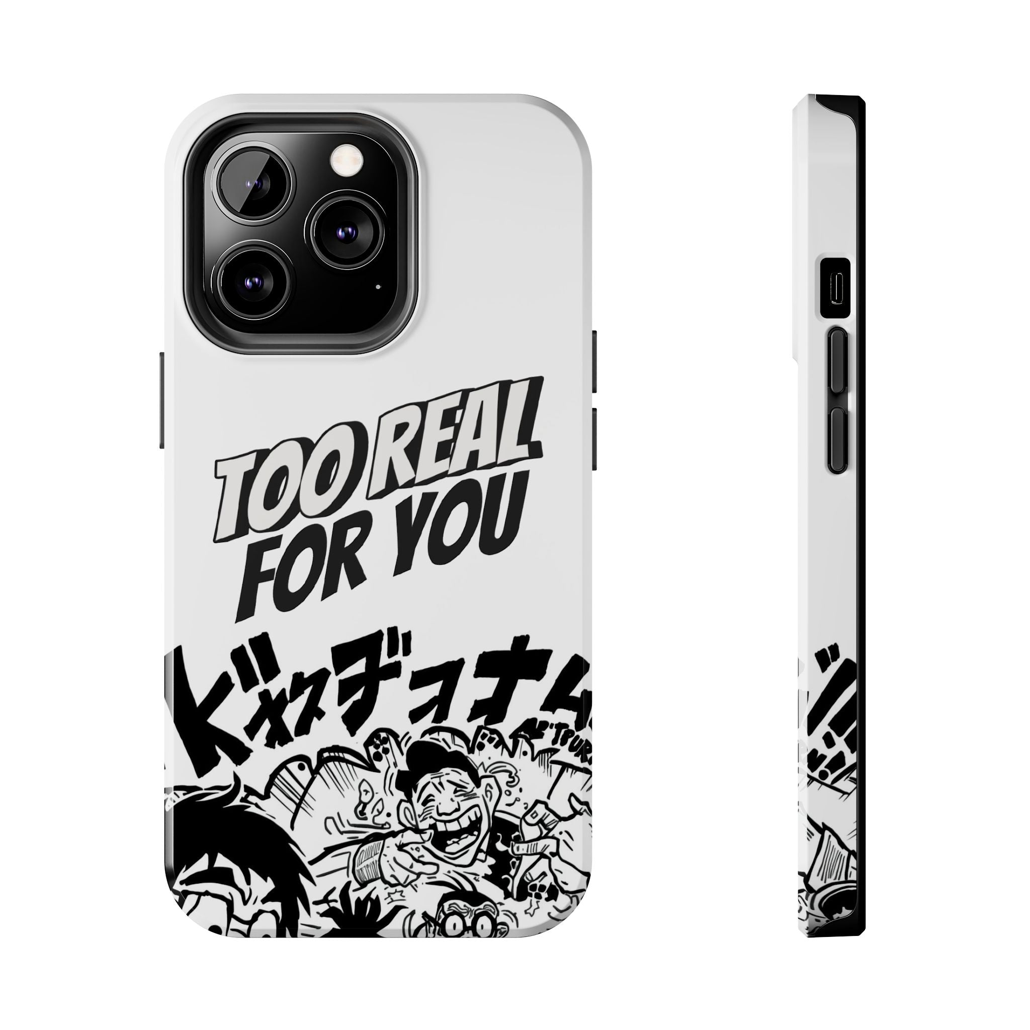 Too Real For You graphic phone case | Manga comic black white iPhone case