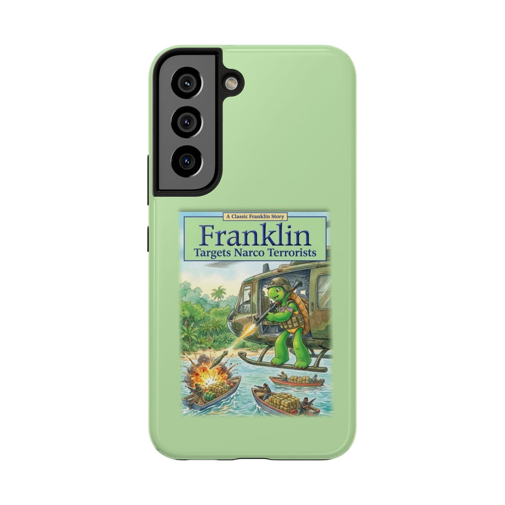 Franklin Targets Narco Terrorists Phone Case | Retro Turtle Graphic iPhone & Samsung Cover