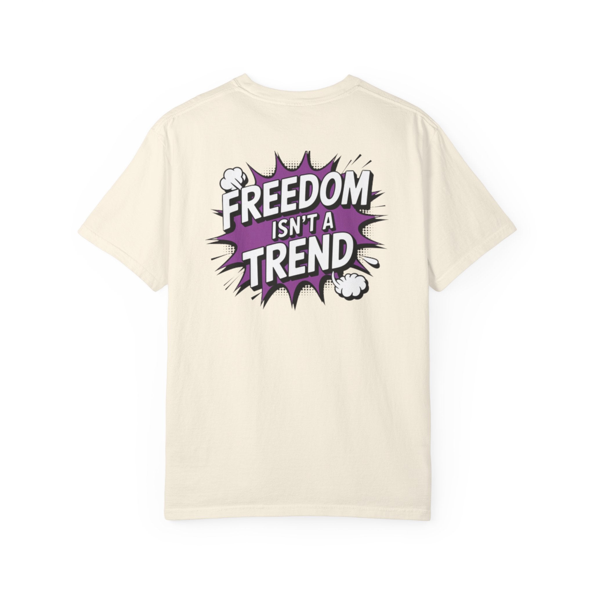 Freedom Isnt a Trend T-Shirt | Retro Comic Speech Bubble Tee | Conservative Freedom Shirt | Anti-Woke Graphic Top for Men & Women
