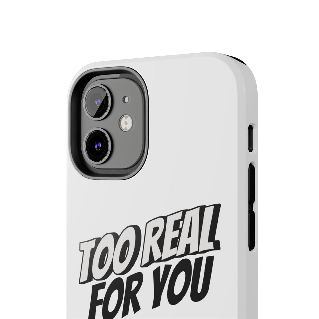 Too Real For You graphic phone case | Manga comic black white iPhone case