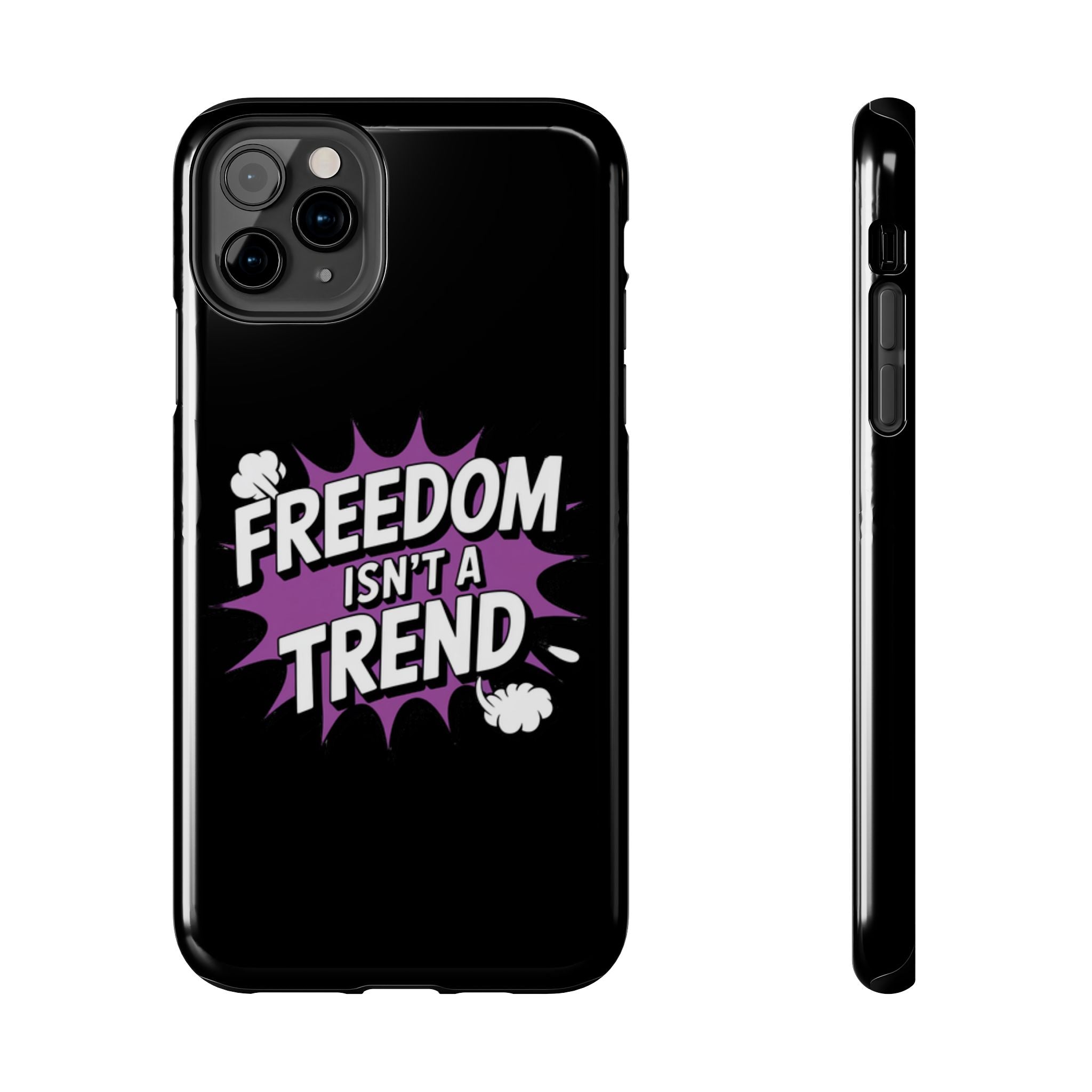 Freedom Isnt a Trend Phone Case | Conservative iPhone & Samsung Cover | Anti-Woke Comic Style Case | Republican Free Speech Accessory