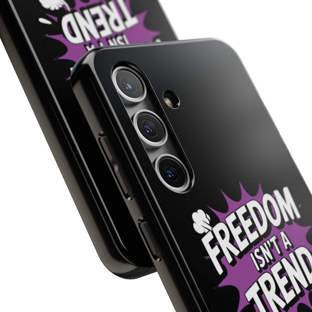 Freedom Isnt a Trend Phone Case | Conservative iPhone & Samsung Cover | Anti-Woke Comic Style Case | Republican Free Speech Accessory