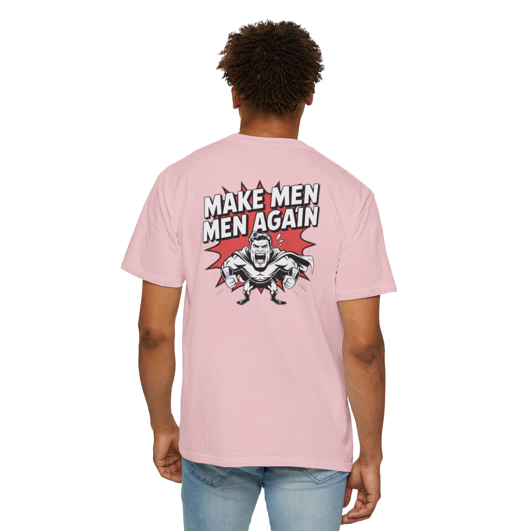 Make Men Men Again T-Shirt | Retro Comic Muscle Guy | Masculinity Graphic Tee