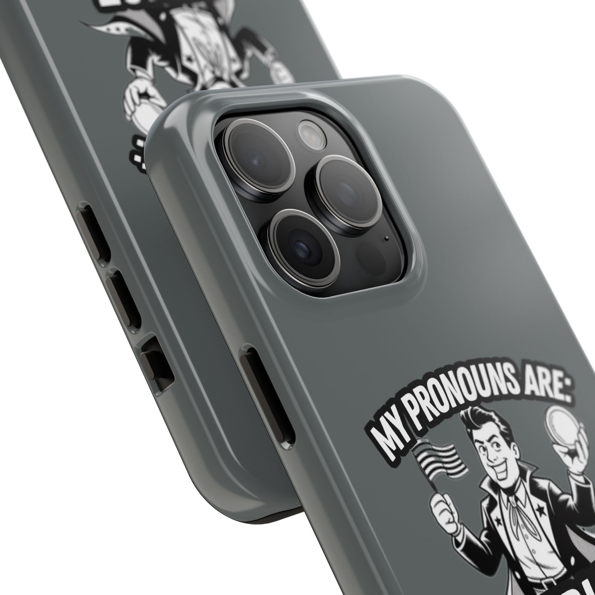 My Pronouns Are Patriot / Capitalist Phone Case | Conservative iPhone & Samsung Cover | Anti-Woke Political Case | Funny Patriot Gift