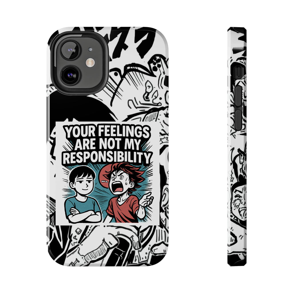 Your Feelings Are Not My Responsibility Phone Case | Funny Conservative Manga Comic iPhone & Samsung Cover