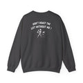 Don't Roast the Left Without Me Sweatshirt | Funny Conservative Meme Graphic Crewneck | Anti-Woke Political Satire Right Wing Pullover
