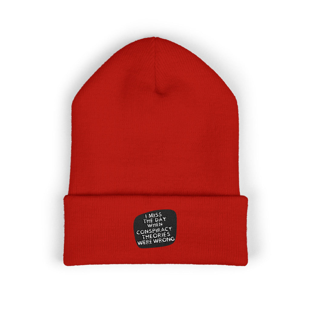 I Miss the Days When Conspiracy Theories Were Wrong Beanie | Retro Cuffed Hat