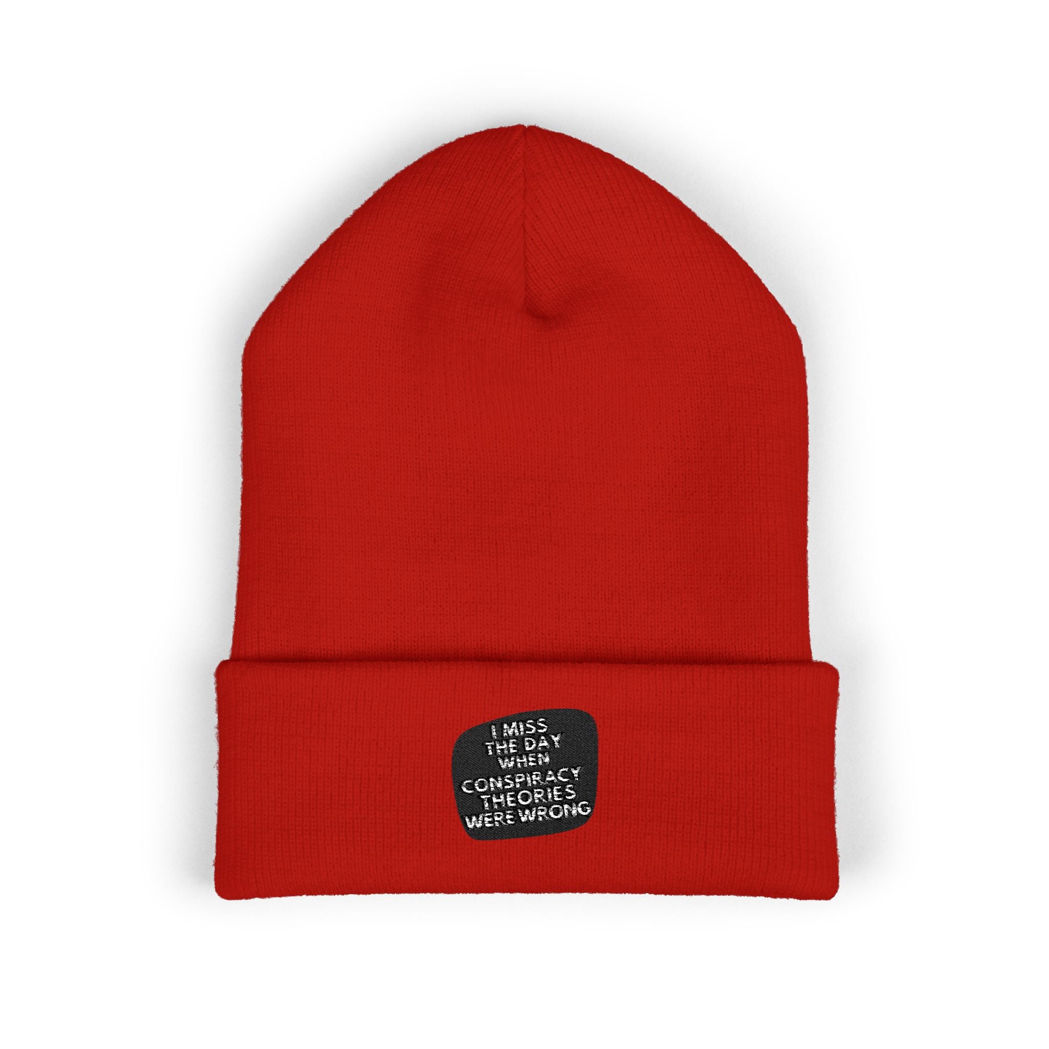 I Miss the Days When Conspiracy Theories Were Wrong Beanie | Retro Cuffed Hat