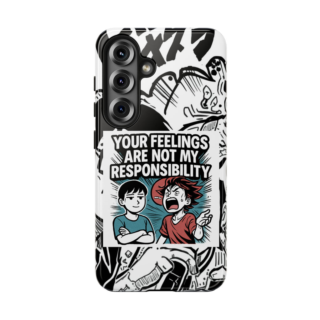 Your Feelings Are Not My Responsibility Phone Case | Funny Conservative Manga Comic iPhone & Samsung Cover