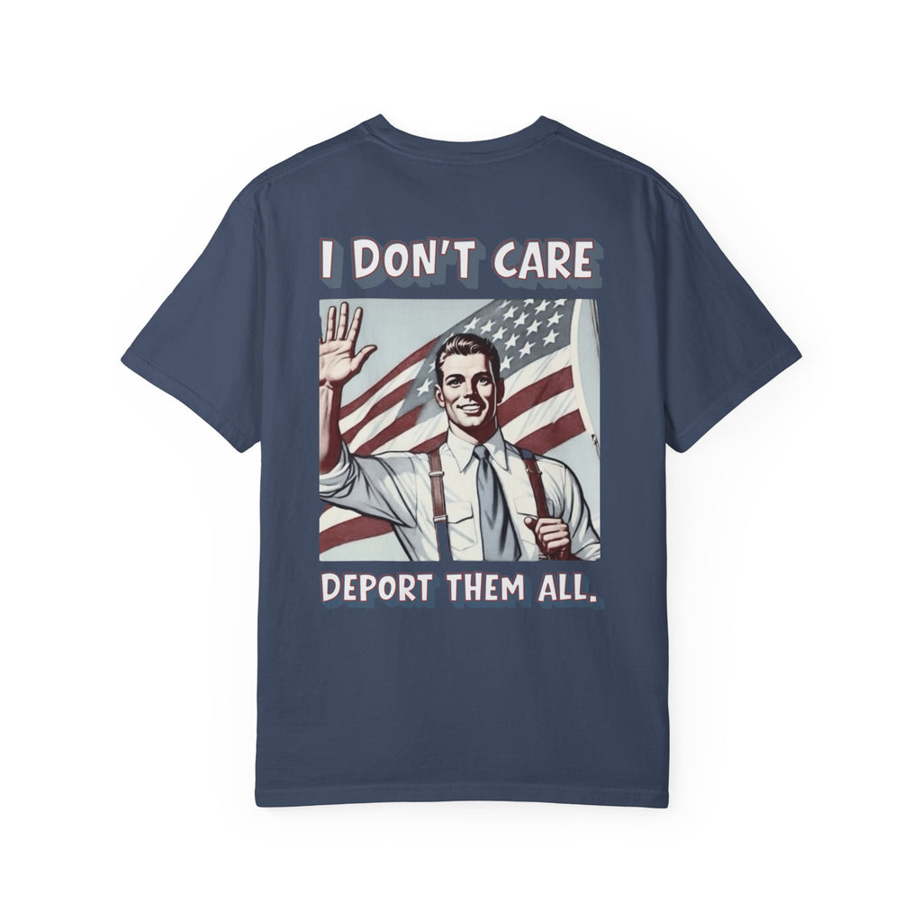 I DON'T CARE DEPORT THEM ALL Graphic T-Shirt — Comic-Inspired American Flag Statement Tee