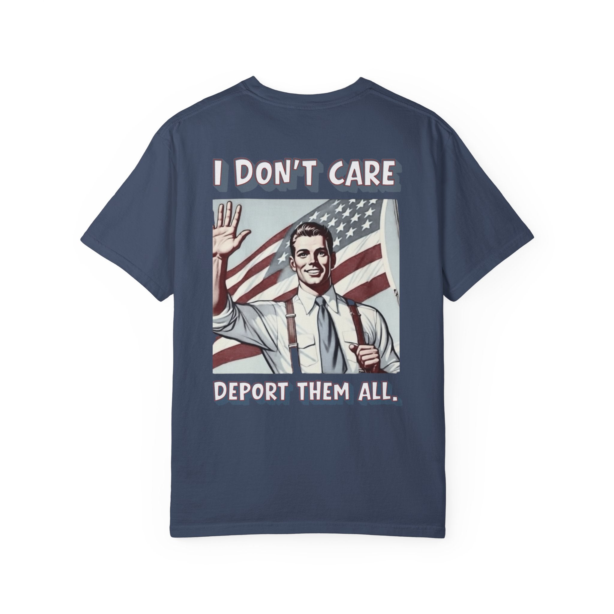 I DON'T CARE DEPORT THEM ALL Graphic T-Shirt — Comic-Inspired American Flag Statement Tee
