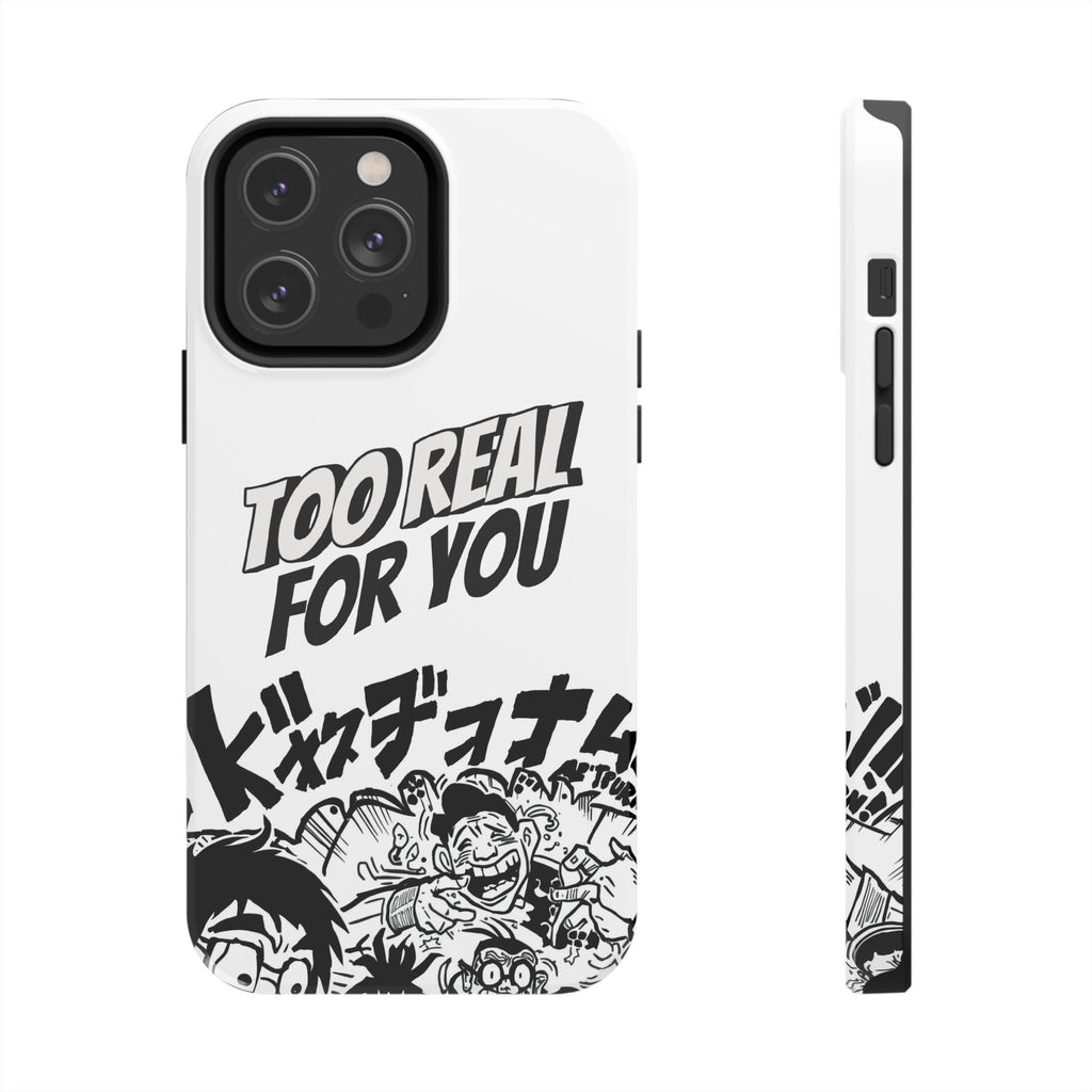 Too Real For You graphic phone case | Manga comic black white iPhone case