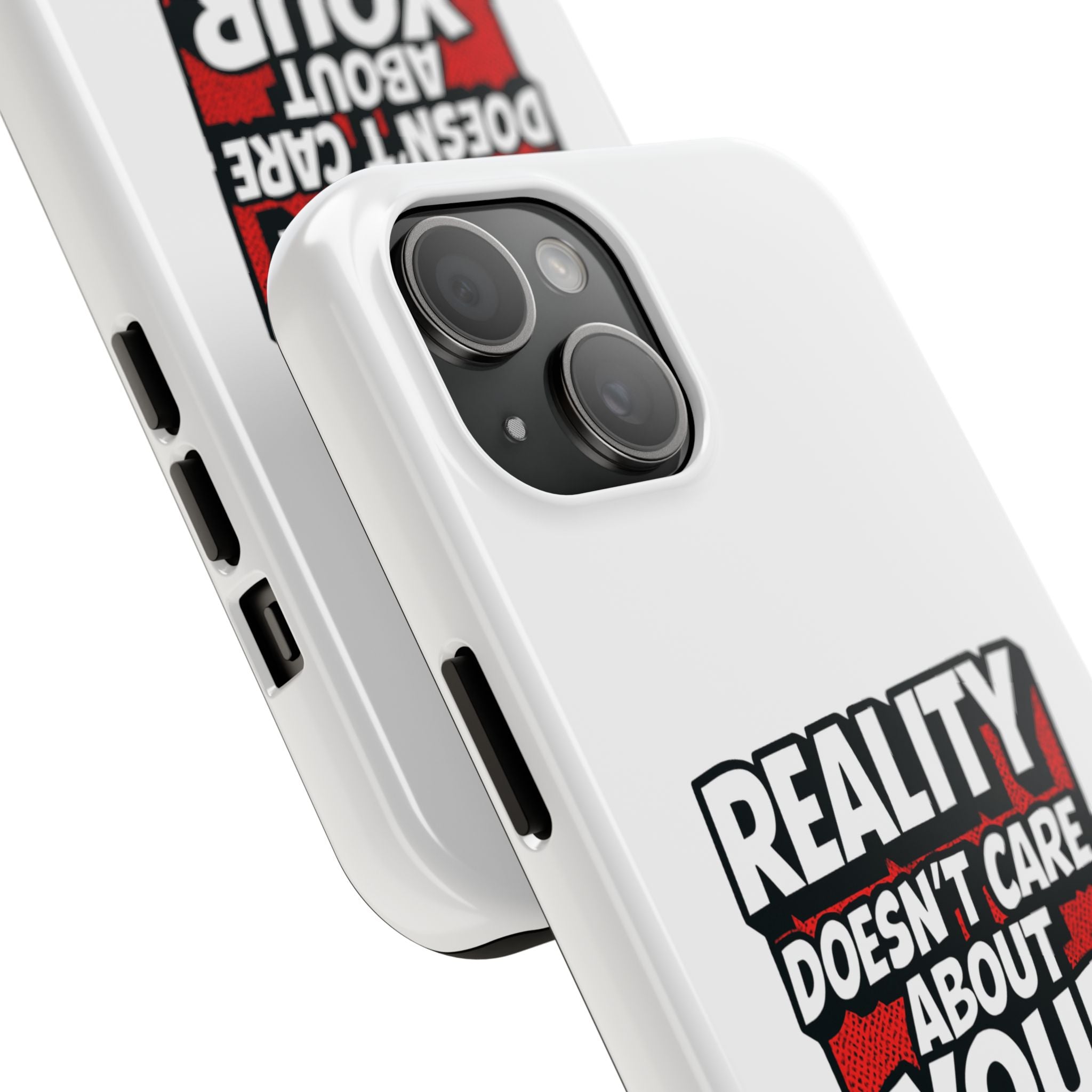 Reality Doesn't Care About Your Opinion Phone Case | Funny Conservative iPhone & Samsung Cover | Anti-Woke Political Graphic Case