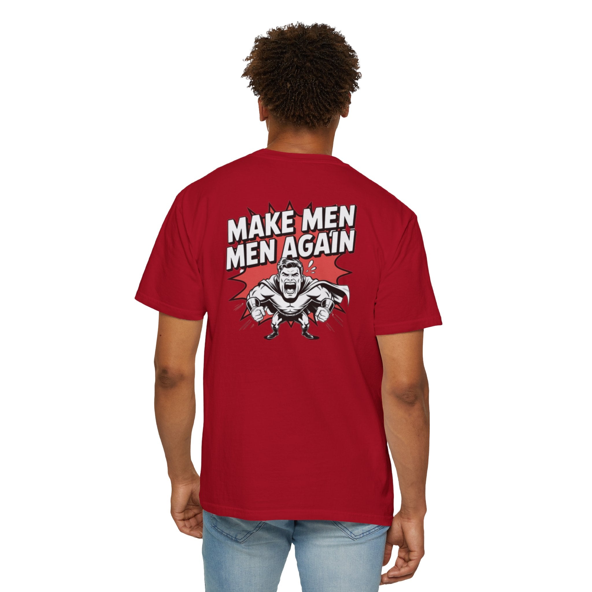 Make Men Men Again T-Shirt | Retro Comic Muscle Guy | Masculinity Graphic Tee