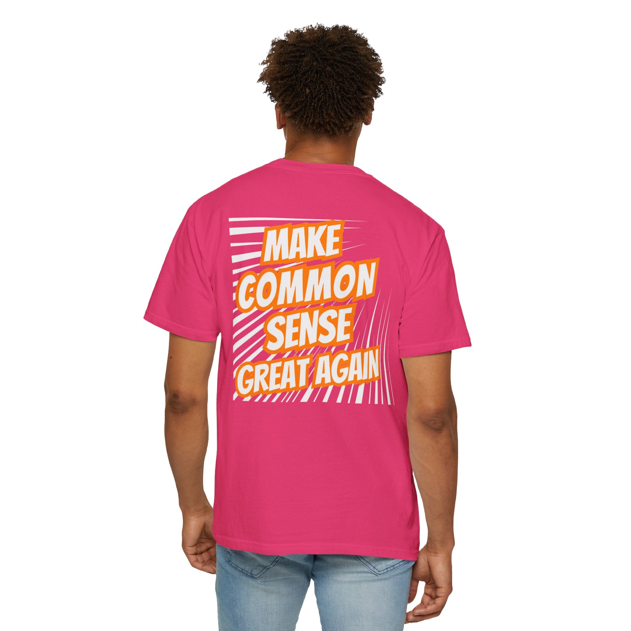 Make Common Sense Great Again T-shirt | Bold Retro Text Graphic