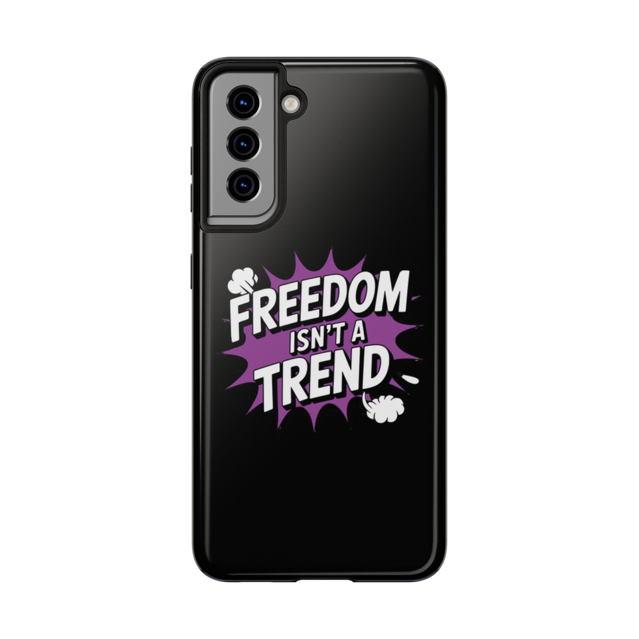 Freedom Isnt a Trend Phone Case | Conservative iPhone & Samsung Cover | Anti-Woke Comic Style Case | Republican Free Speech Accessory
