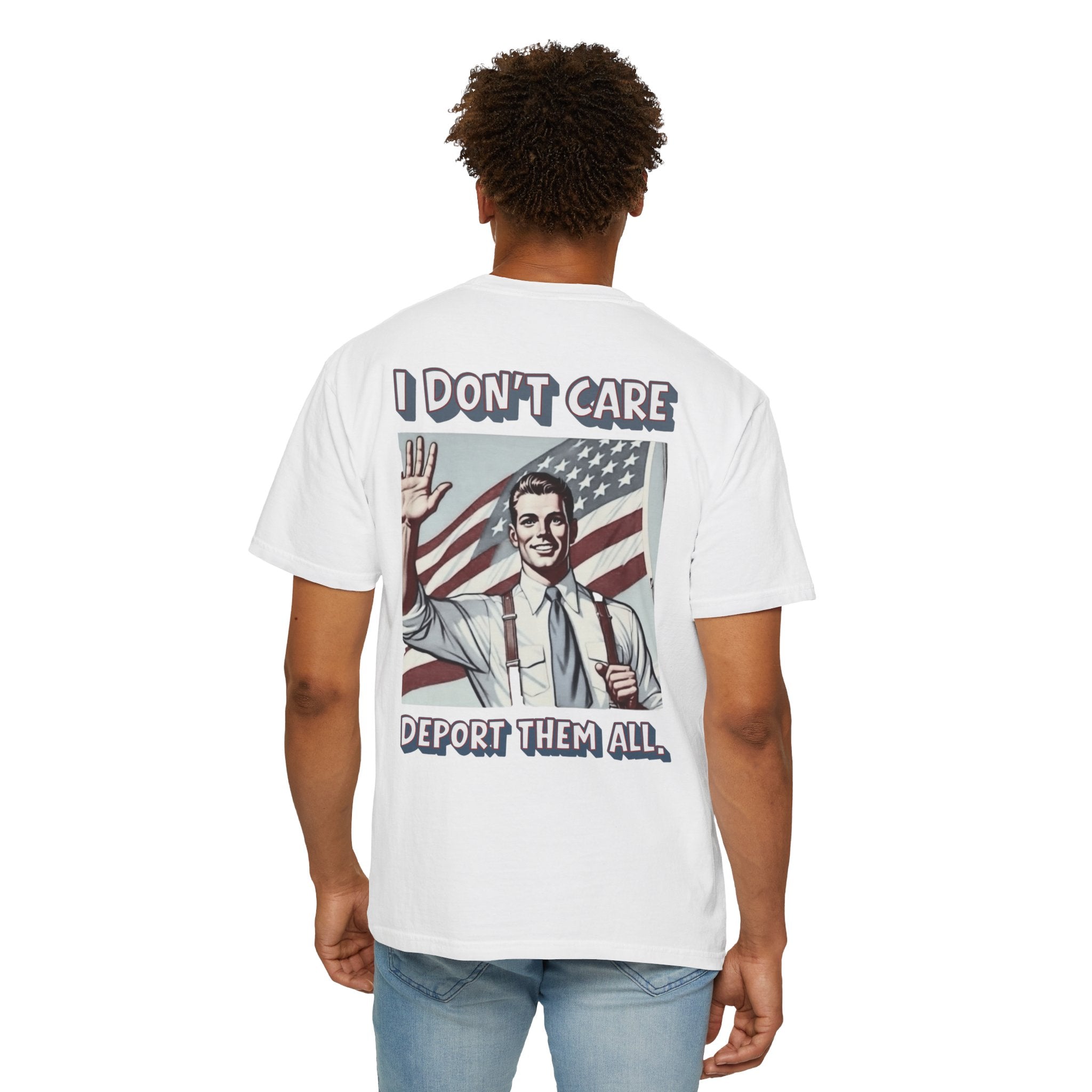 I DON'T CARE DEPORT THEM ALL Graphic T-Shirt — Comic-Inspired American Flag Statement Tee