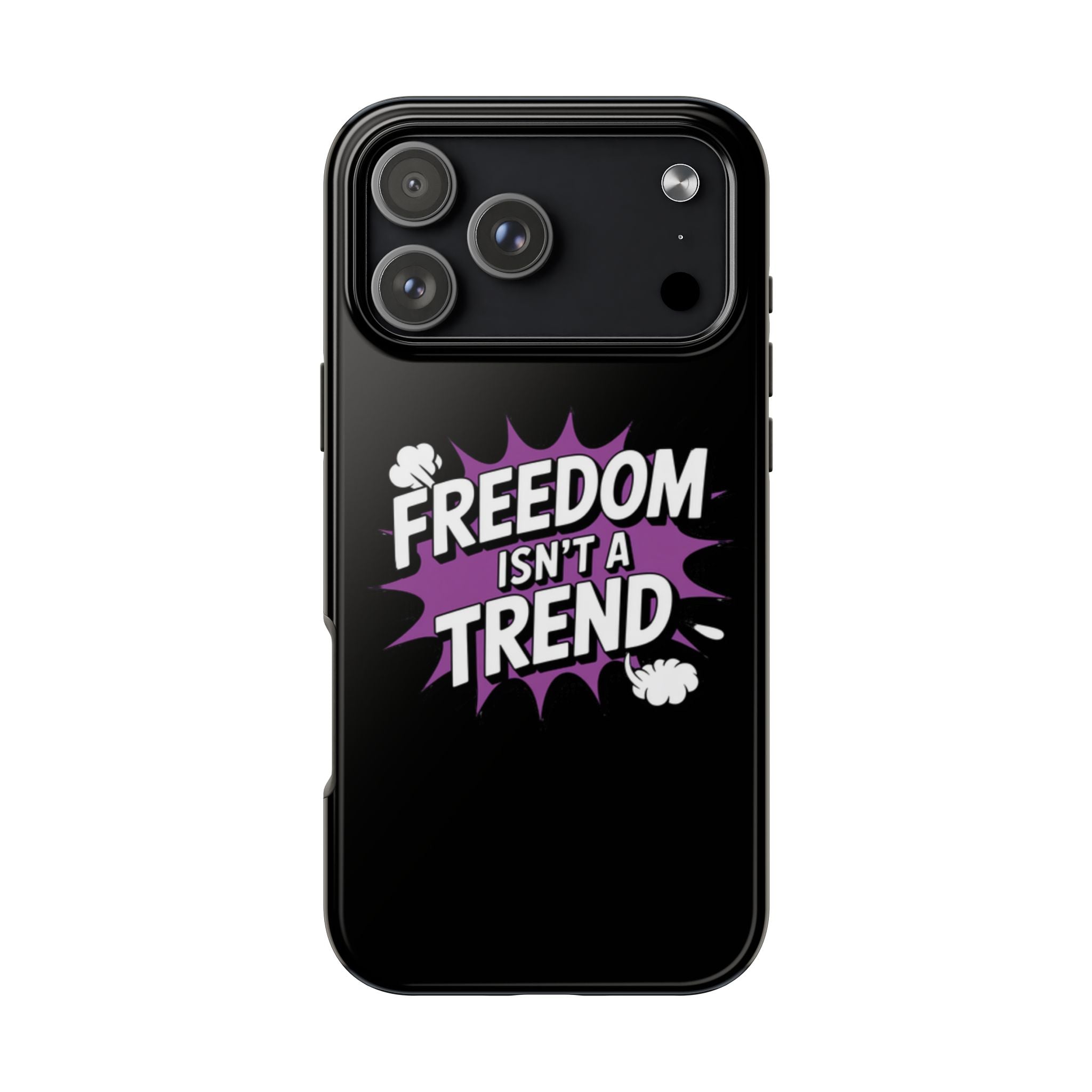 Freedom Isnt a Trend Phone Case | Conservative iPhone & Samsung Cover | Anti-Woke Comic Style Case | Republican Free Speech Accessory