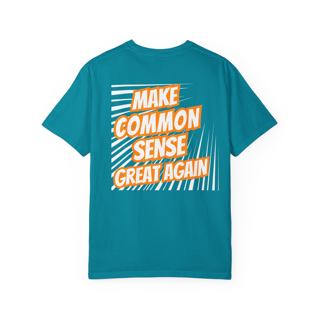 Make Common Sense Great Again T-shirt | Bold Retro Text Graphic