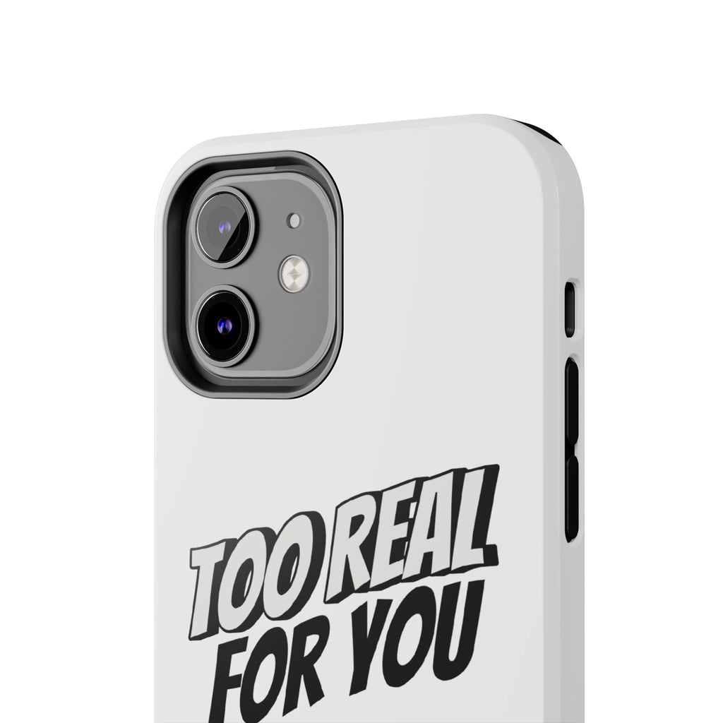 Too Real For You graphic phone case | Manga comic black white iPhone case