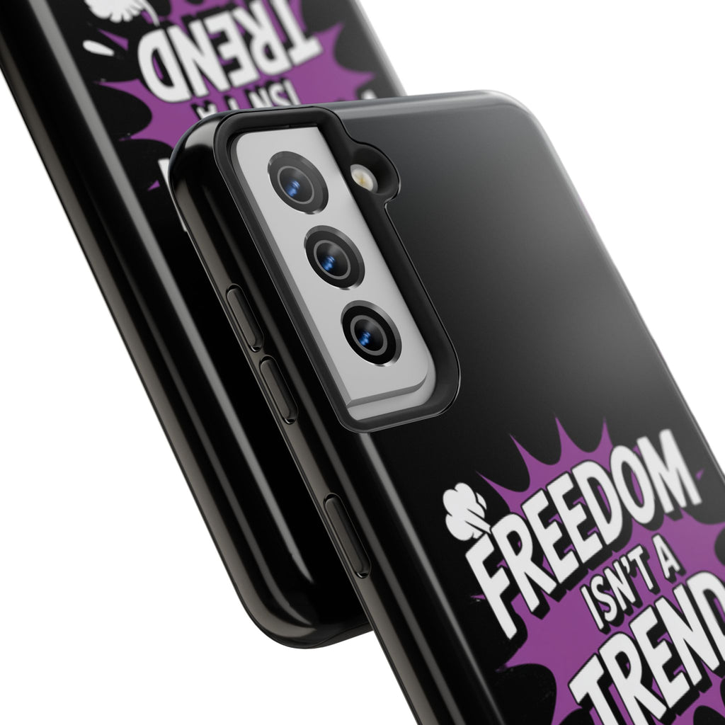 Freedom Isnt a Trend Phone Case | Conservative iPhone & Samsung Cover | Anti-Woke Comic Style Case | Republican Free Speech Accessory