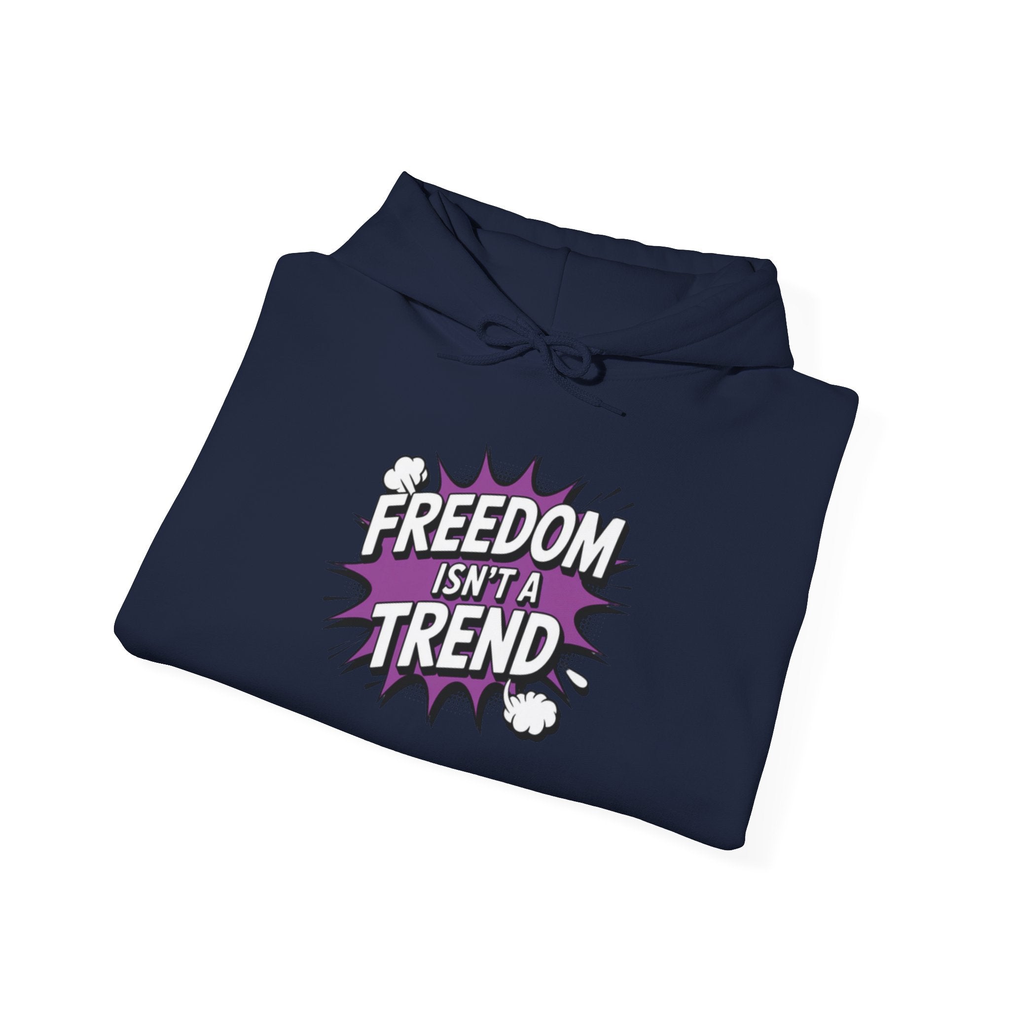 Freedom Isnt a Trend Hoodie | Retro Comic Front Print Pullover | Conservative Free Speech Streetwear | Anti-Woke Graphic Hooded Sweatshirt