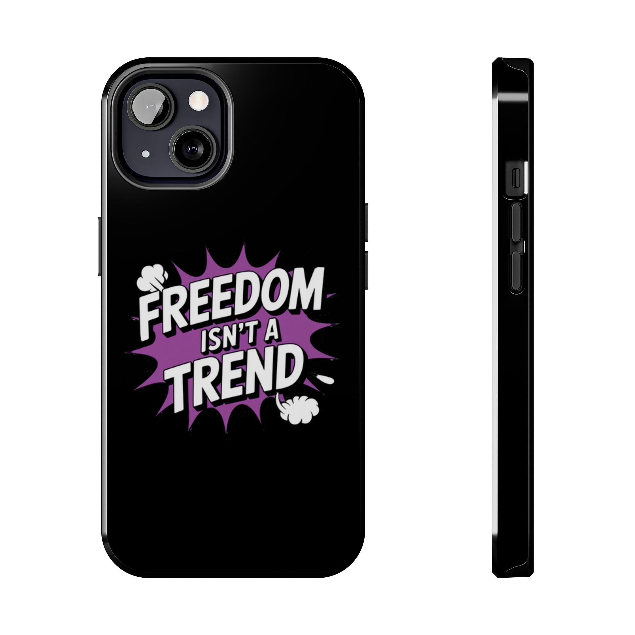 Freedom Isnt a Trend Phone Case | Conservative iPhone & Samsung Cover | Anti-Woke Comic Style Case | Republican Free Speech Accessory