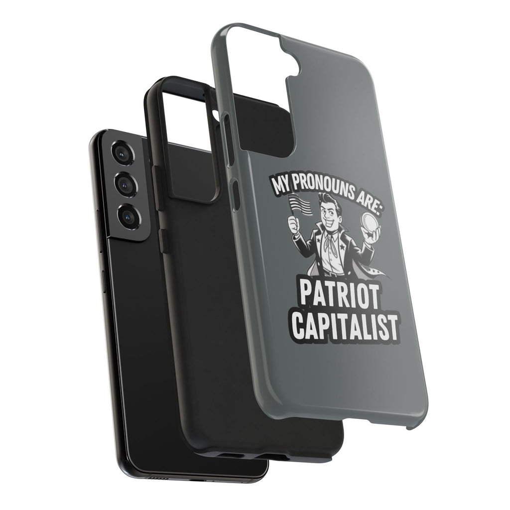 My Pronouns Are Patriot / Capitalist Phone Case | Conservative iPhone & Samsung Cover | Anti-Woke Political Case | Funny Patriot Gift